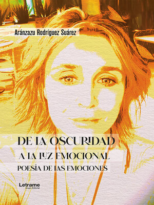 cover image of De la oscuridad a la luz emocional